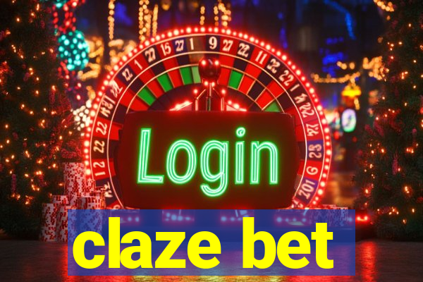 claze bet